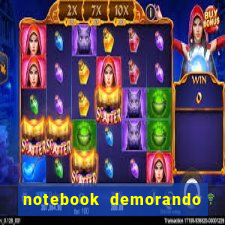 notebook demorando para ligar tela preta